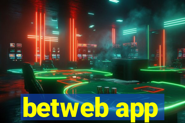 betweb app